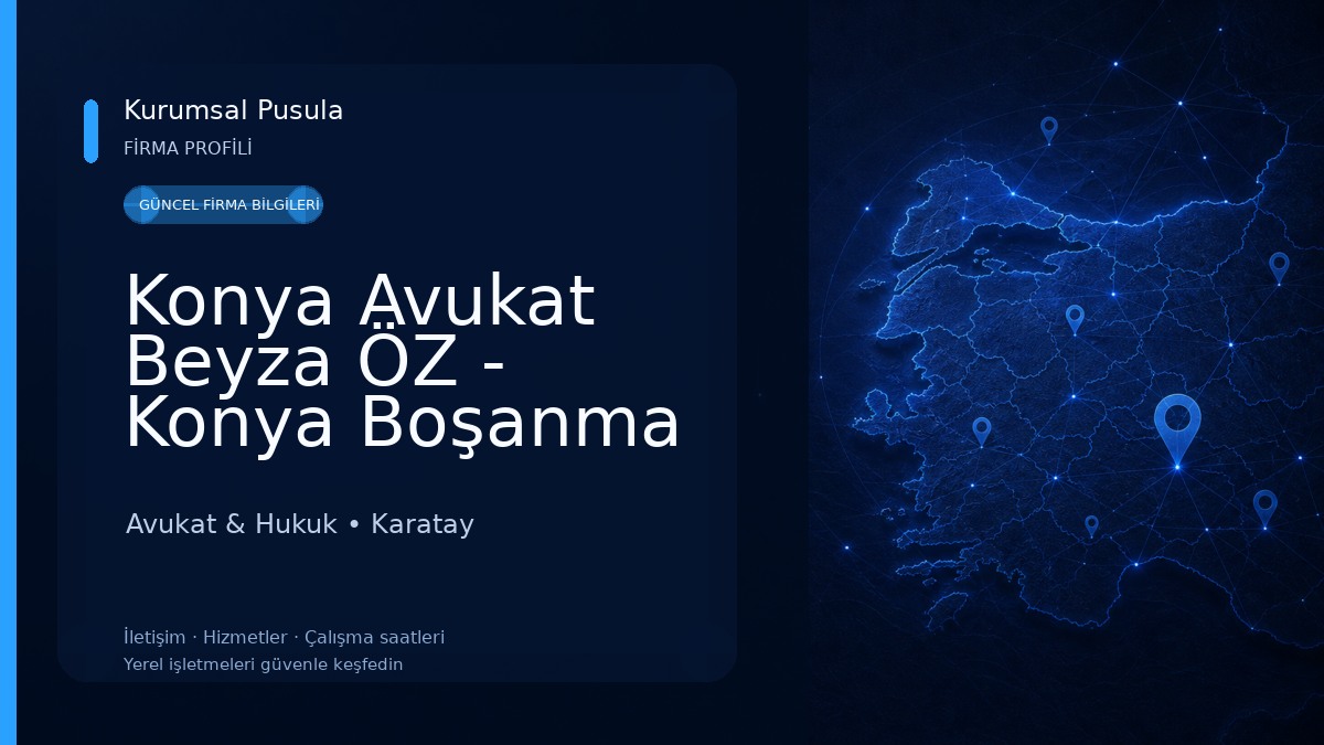 Konya Avukat Beyza ÖZ - Konya Boşanma Avukatı - Konya Trafik Kazası Avukatı - İş Davası Avukatı - Ceza Avukatı- Vergi Avukatı Avukat & Hukuk