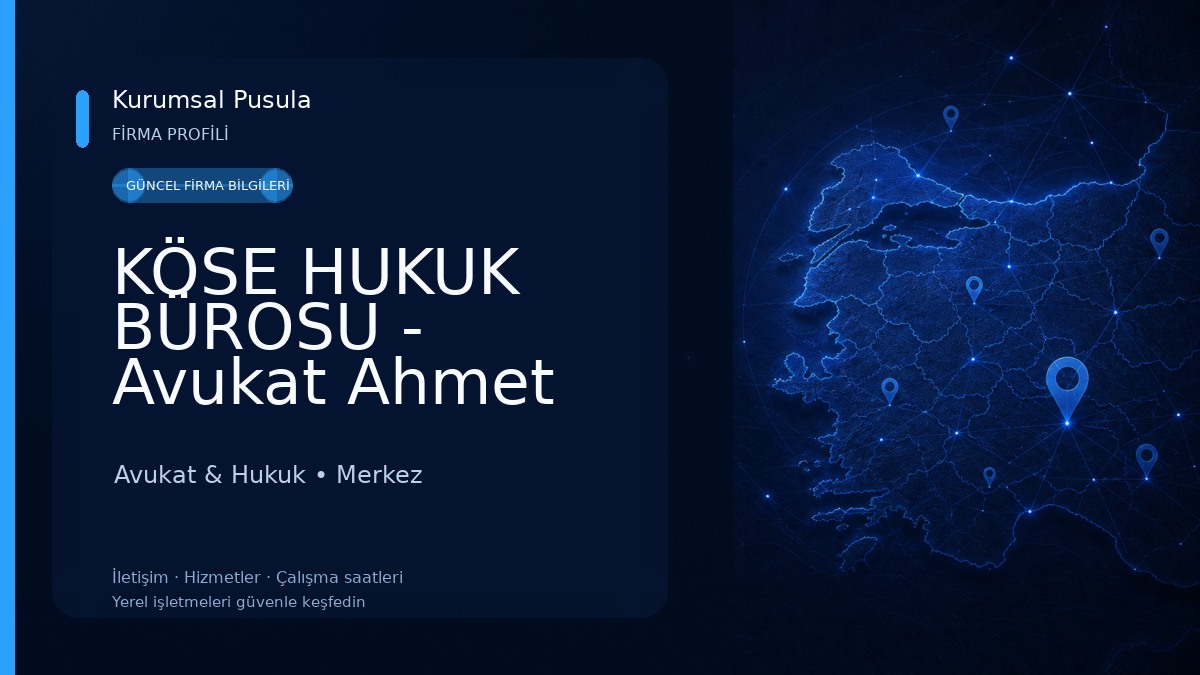 KÖSE HUKUK BÜROSU - Avukat Ahmet Hüsrev KÖSE Avukat & Hukuk