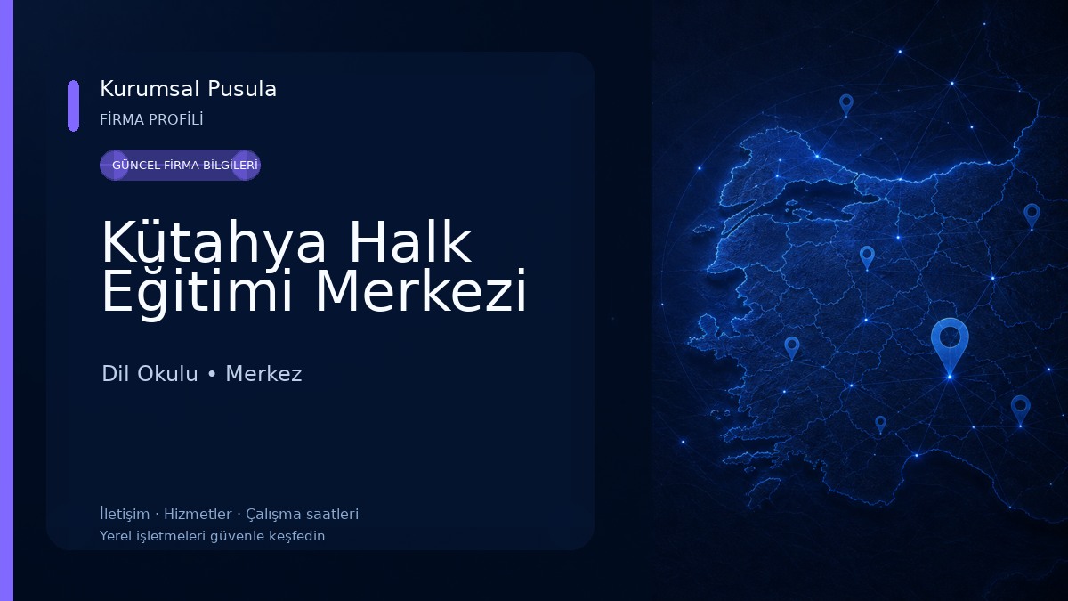 Kütahya Halk Eğitimi Merkezi Dil Okulu