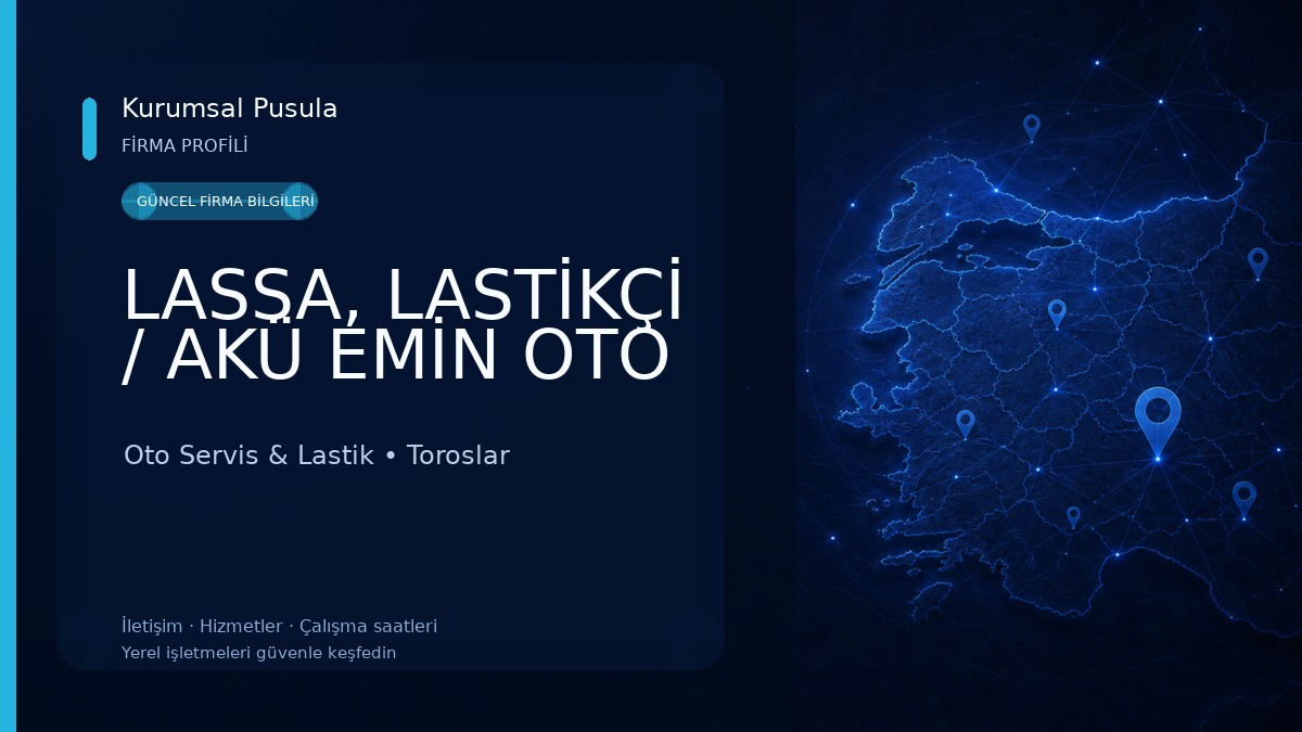 LASSA, LASTİKÇİ / AKÜ EMİN OTO Oto Servis & Lastik