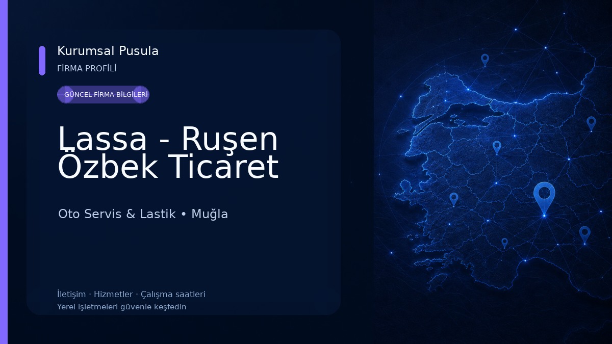 Lassa - Ruşen Özbek Ticaret