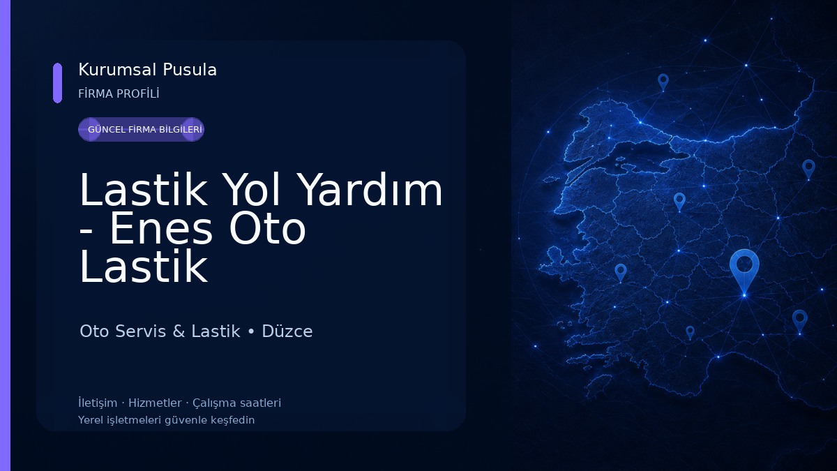 Lastik Yol Yardım - Enes Oto Lastik 