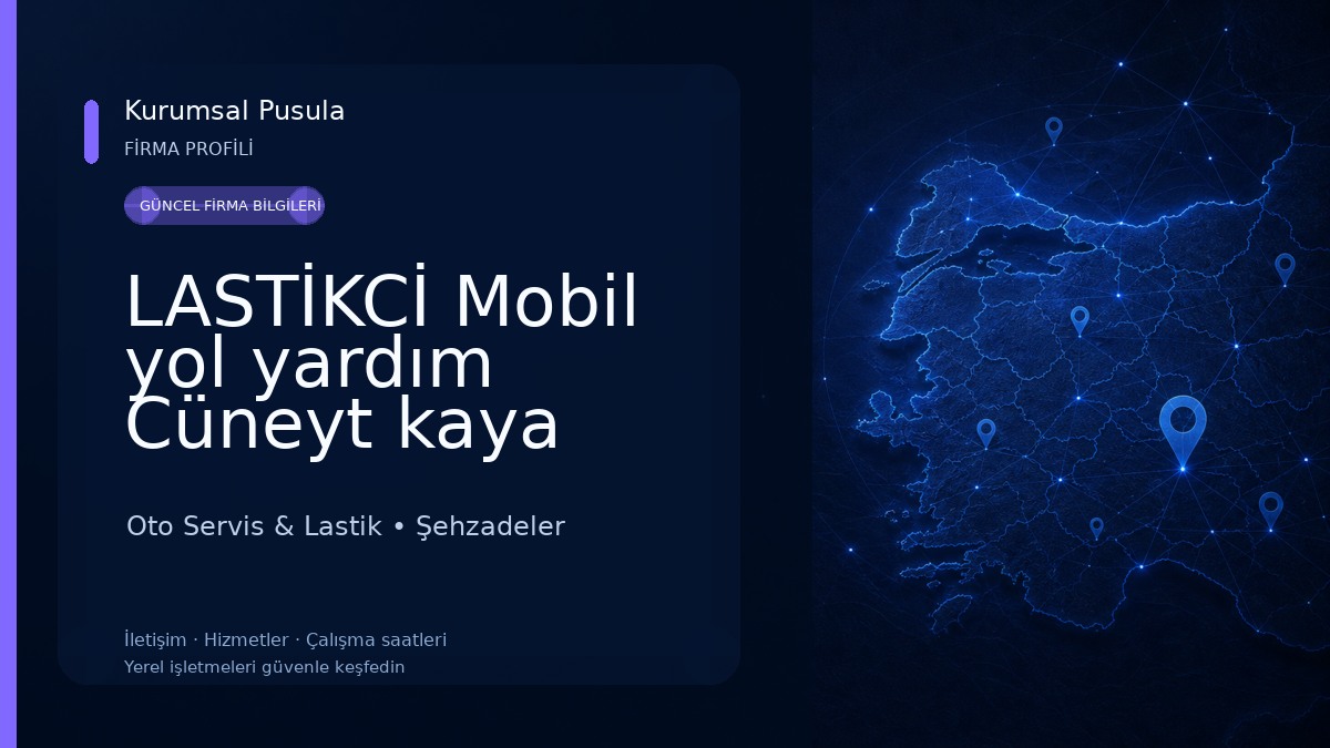LASTİKCİ Mobil yol yardım Cüneyt kaya 