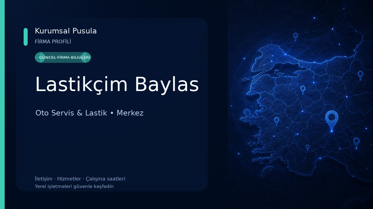Lastikçim Baylas Oto Servis & Lastik