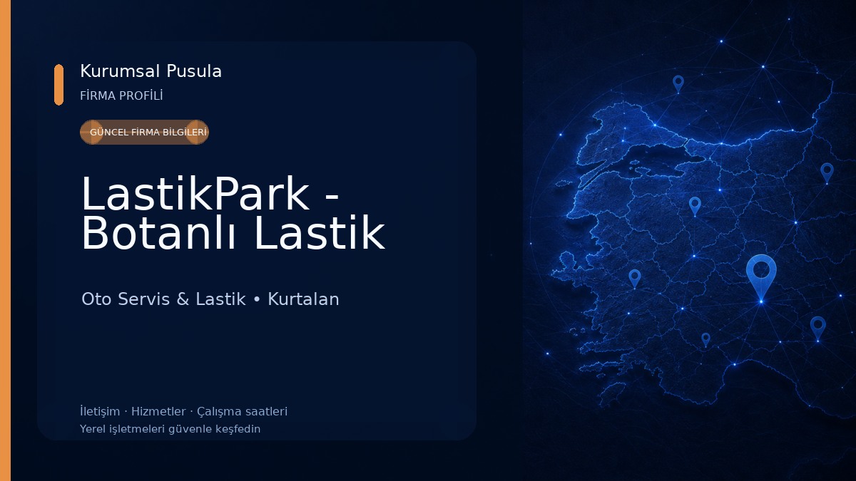 LastikPark - Botanlı Lastik Oto Servis & Lastik