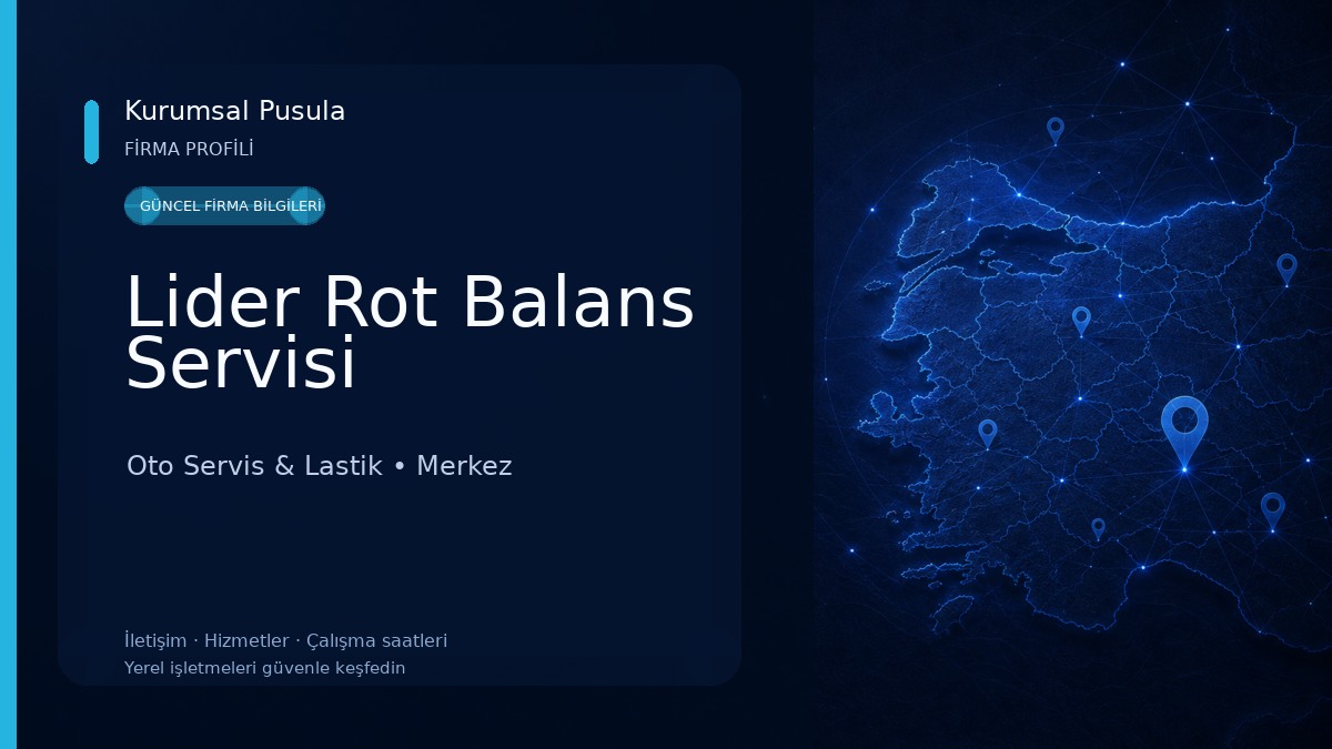 Lider Rot Balans Servisi Oto Servis & Lastik