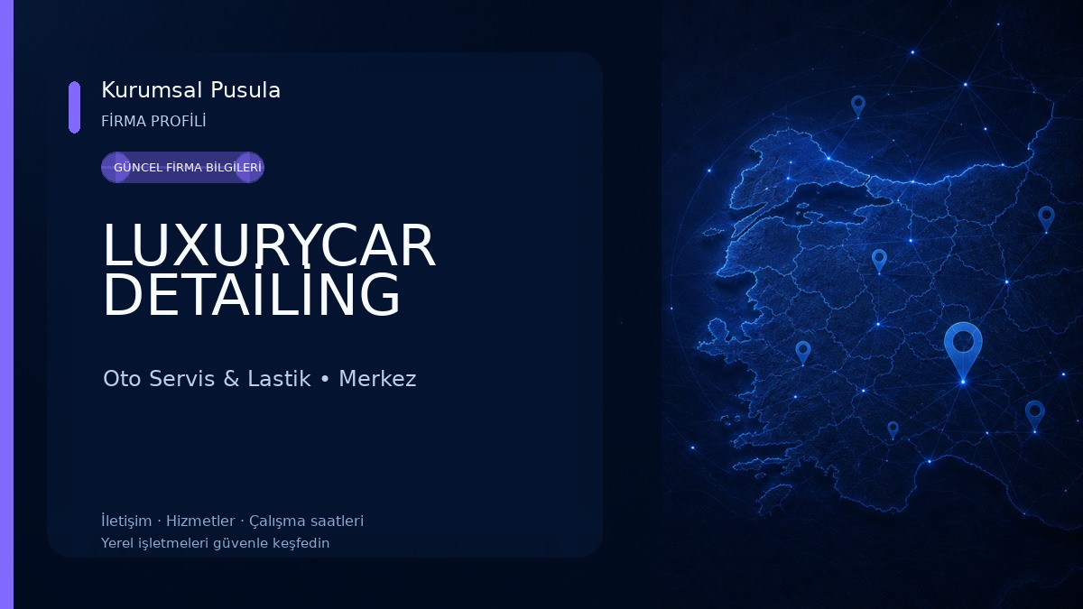 LUXURYCAR DETAİLİNG