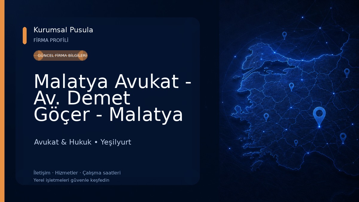 Malatya Avukat - Av. Demet Göçer - Malatya Hukuk Bürosu - Malatya Ceza Avukatı - Malatya Boşanma Avukatı Avukat & Hukuk
