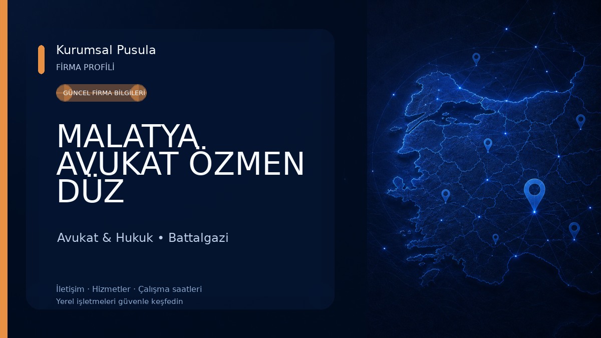 MALATYA AVUKAT ÖZMEN DÜZ Avukat & Hukuk