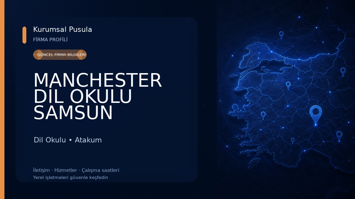 MANCHESTER DİL OKULU SAMSUN