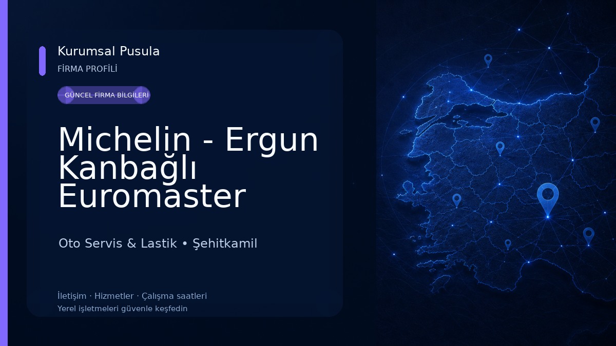 Michelin - Ergun Kanbağlı Euromaster Oto Servis & Lastik