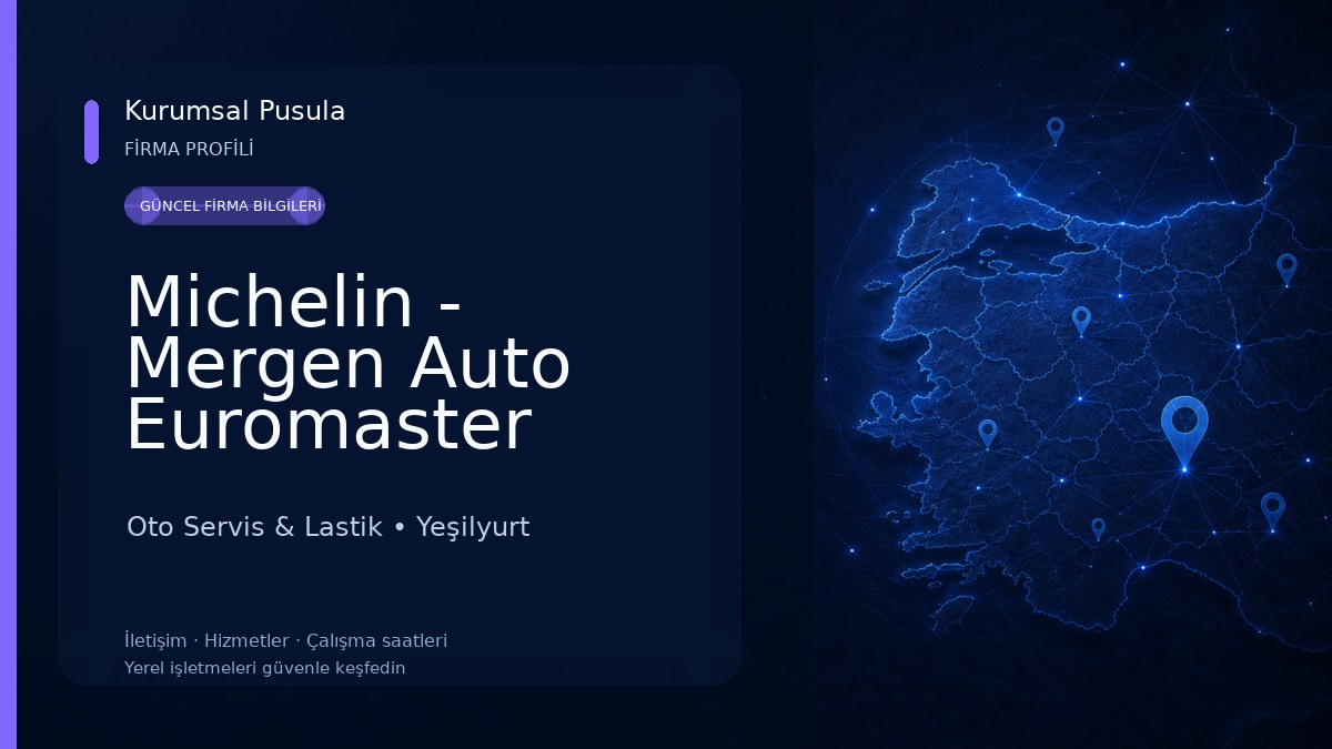 Michelin - Mergen Auto Euromaster Oto Servis & Lastik