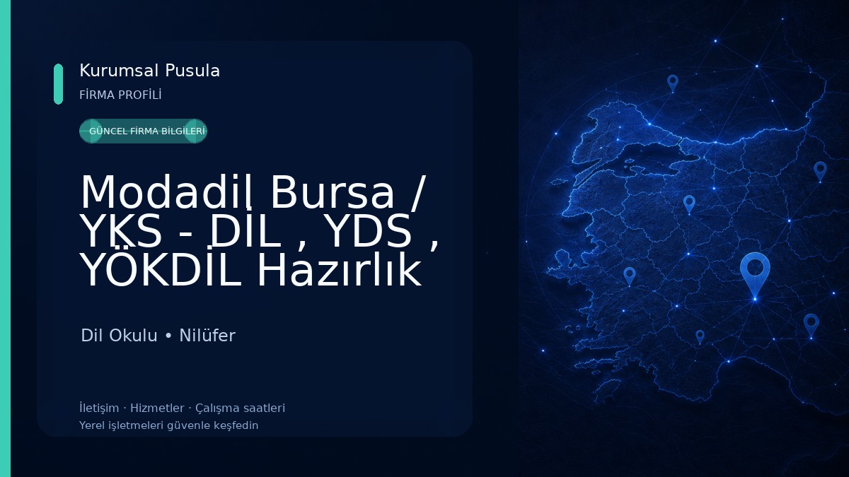 Modadil Bursa / YKS - DİL , YDS , YÖKDİL Hazırlık Kursu Dil Okulu