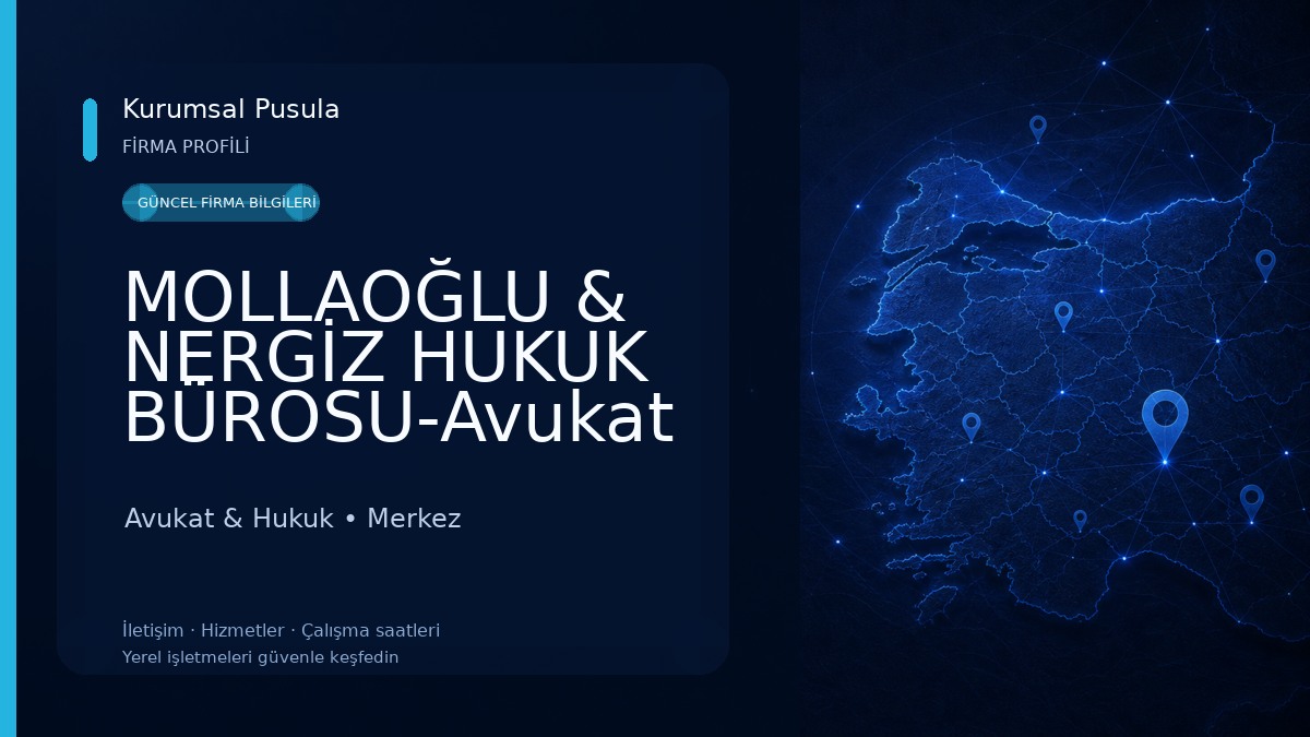 MOLLAOĞLU & NERGİZ HUKUK BÜROSU-Avukat Emrecan MOLLAOĞLU-Avukat Ensar NERGİZ Avukat & Hukuk