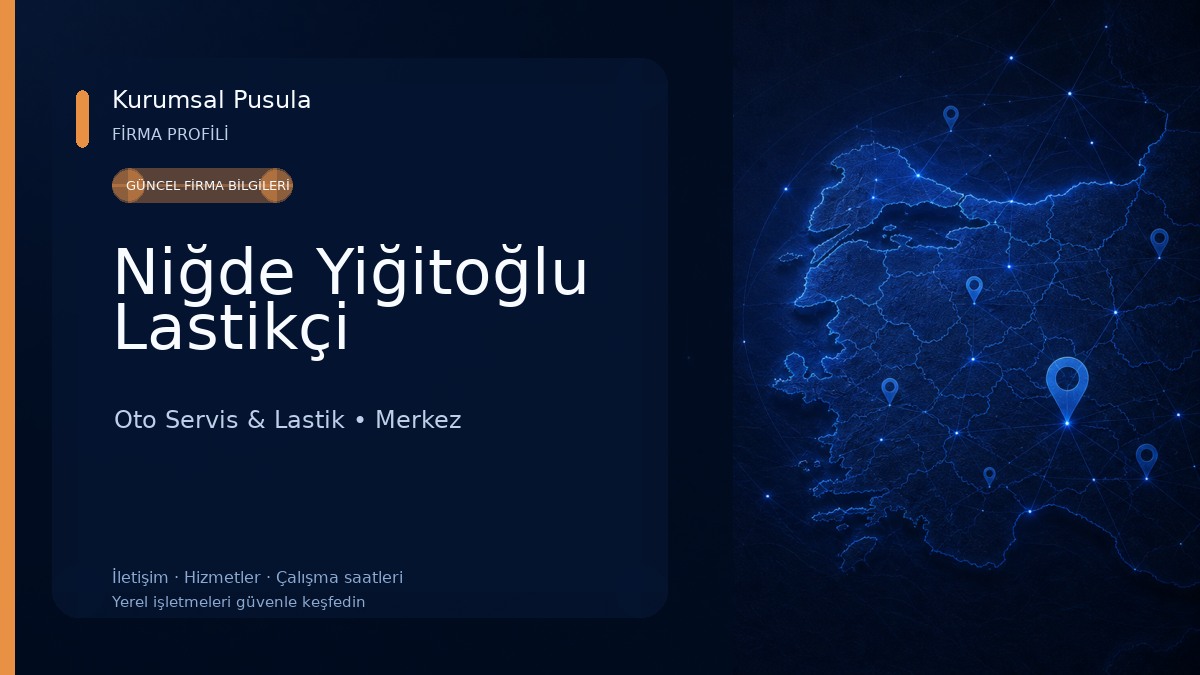 Niğde Yiğitoğlu Lastikçi