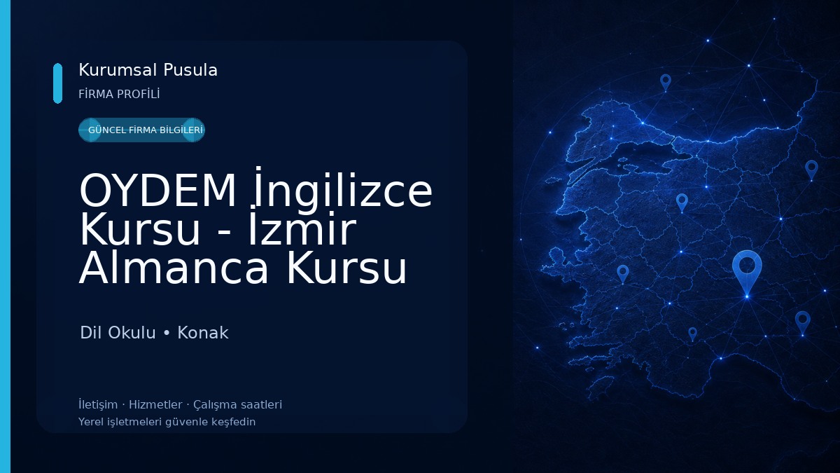 OYDEM İngilizce Kursu - İzmir Almanca Kursu IELTS TOEFL kursu