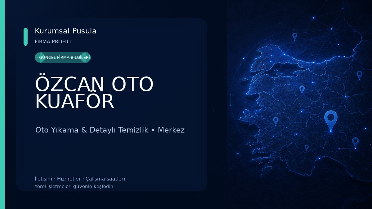 ÖZCAN OTO KUAFÖR Oto Yıkama & Detaylı Temizlik