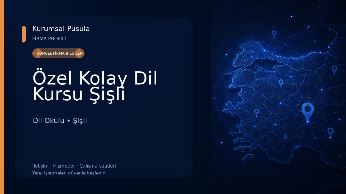 Özel Kolay Dil Kursu Şişli 