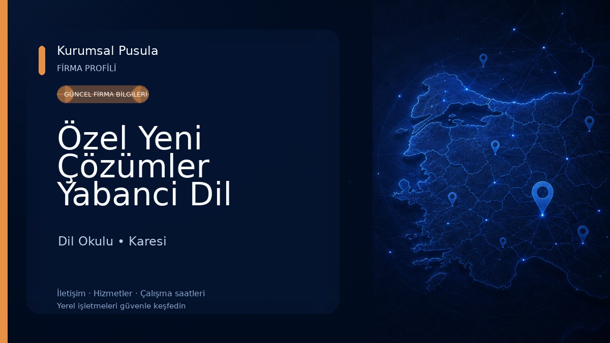 Özel Yeni Çözümler Yabanci Dil Kursu Dil Okulu