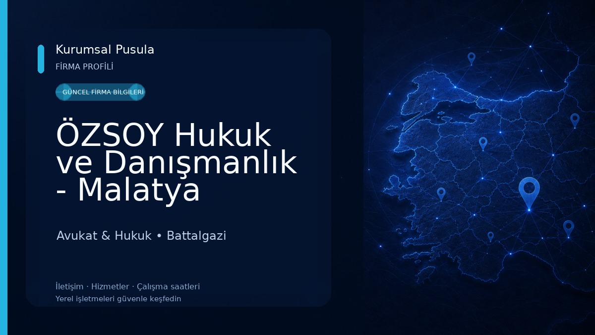 ÖZSOY Hukuk ve Danışmanlık - Malatya Avukat Avukat & Hukuk
