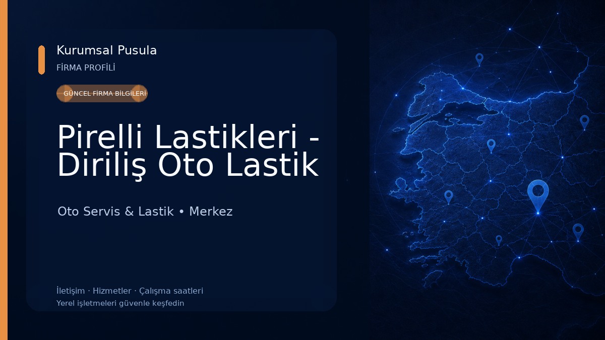 Pirelli Lastikleri - Diriliş Oto Lastik