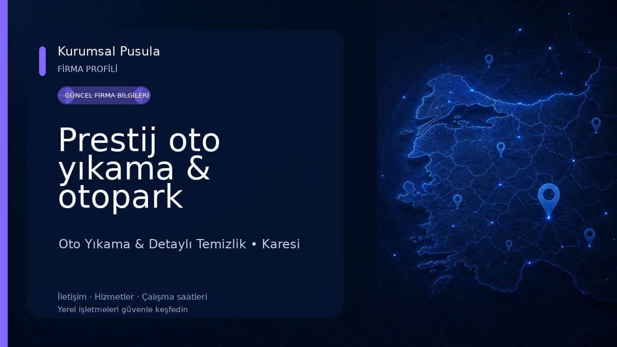 Prestij oto yıkama & otopark Oto Yıkama & Detaylı Temizlik