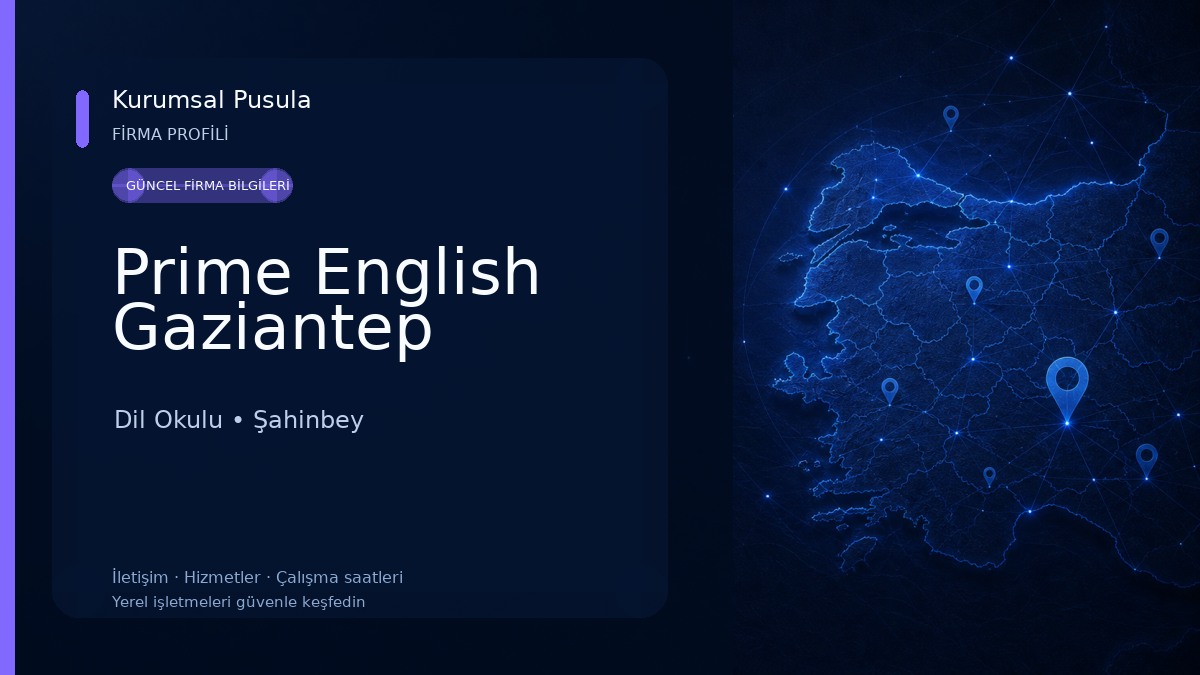Prime English Gaziantep Dil Okulu