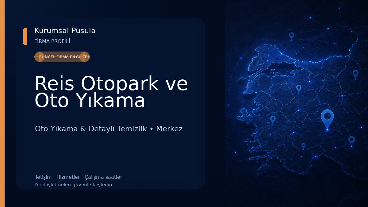 Reis Otopark ve Oto Yıkama Oto Yıkama & Detaylı Temizlik