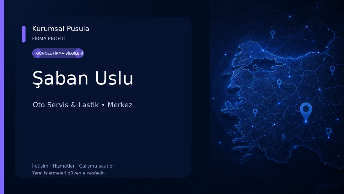 Şaban Uslu Oto Servis & Lastik