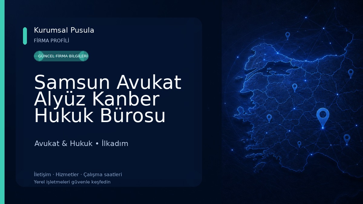Samsun Avukat Alyüz Kanber Hukuk Bürosu -Samsun Ceza Avukatı-Samsun Boşanma Avukatı-Samsun Sigorta Avukatı-İş Kazası Avukatı Avukat & Hukuk