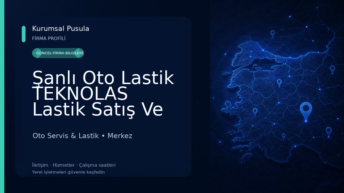 Şanlı Oto Lastik TEKNOLAS Lastik Satış Ve Tamir Nokian Özka Lassa LastikPark Bayisi Oto Servis & Lastik