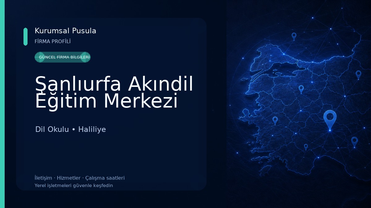 Şanlıurfa Akındil Eğitim Merkezi