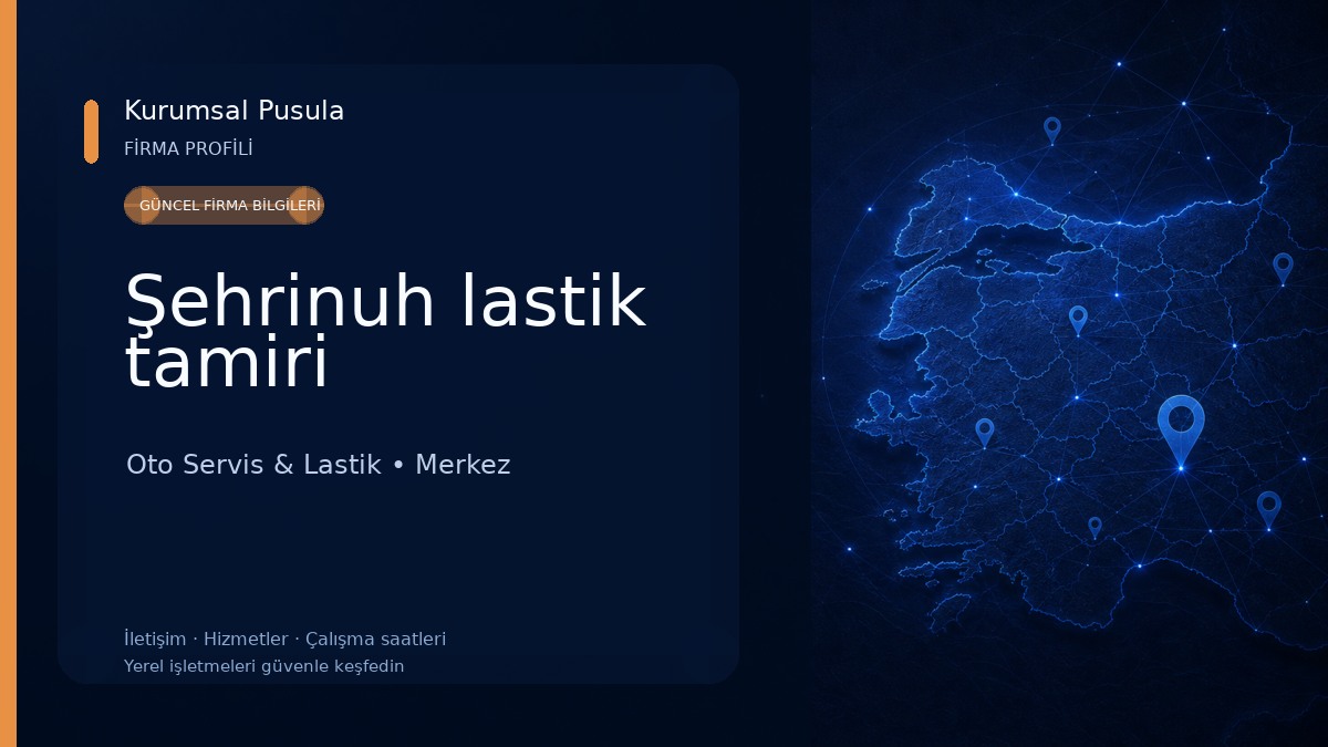 Şehrinuh lastik tamiri 