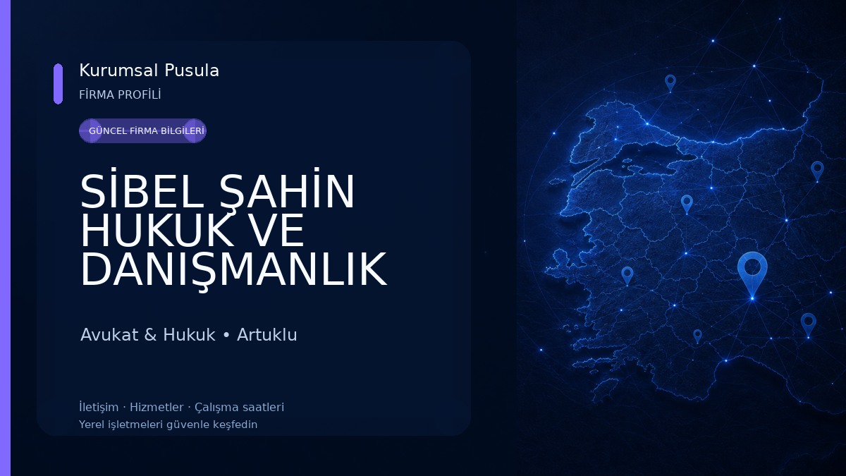 SİBEL ŞAHİN HUKUK VE DANIŞMANLIK Avukat & Hukuk
