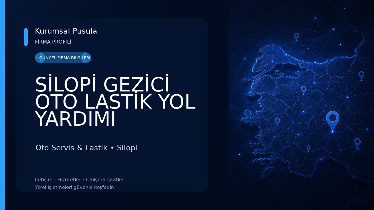 SİLOPİ GEZİCİ OTO LASTİK YOL YARDIMI 