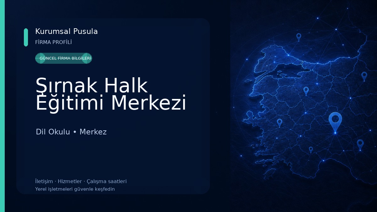 Şırnak Halk Eğitimi Merkezi Dil Okulu