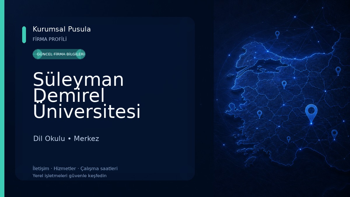 Süleyman Demirel Üniversitesi Türkçe ve Yabancı Dil Öğretimi Uygulama ve Araştırma Merkezi (SDÜTÖMER) Dil Okulu