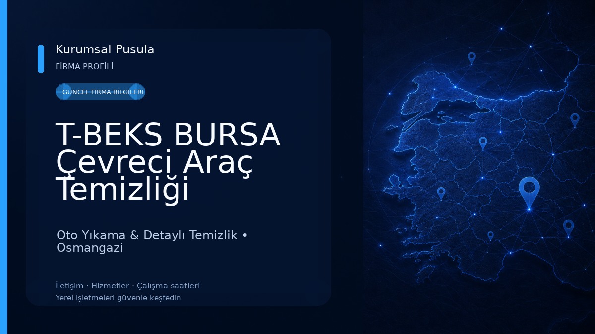 T-BEKS BURSA Çevreci Araç Temizliği Oto Yıkama & Detaylı Temizlik