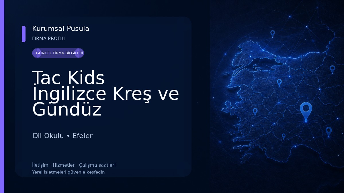 Tac Kids İngilizce Kreş ve Gündüz Bakımevi