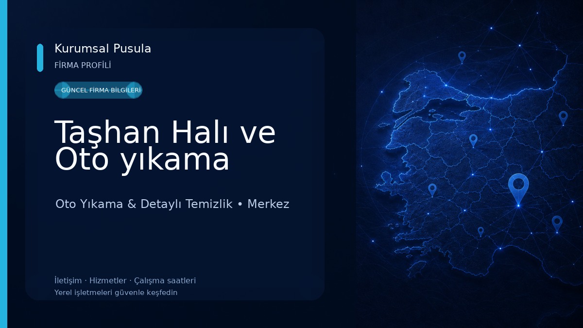 Taşhan Halı ve Oto yıkama Oto Yıkama & Detaylı Temizlik