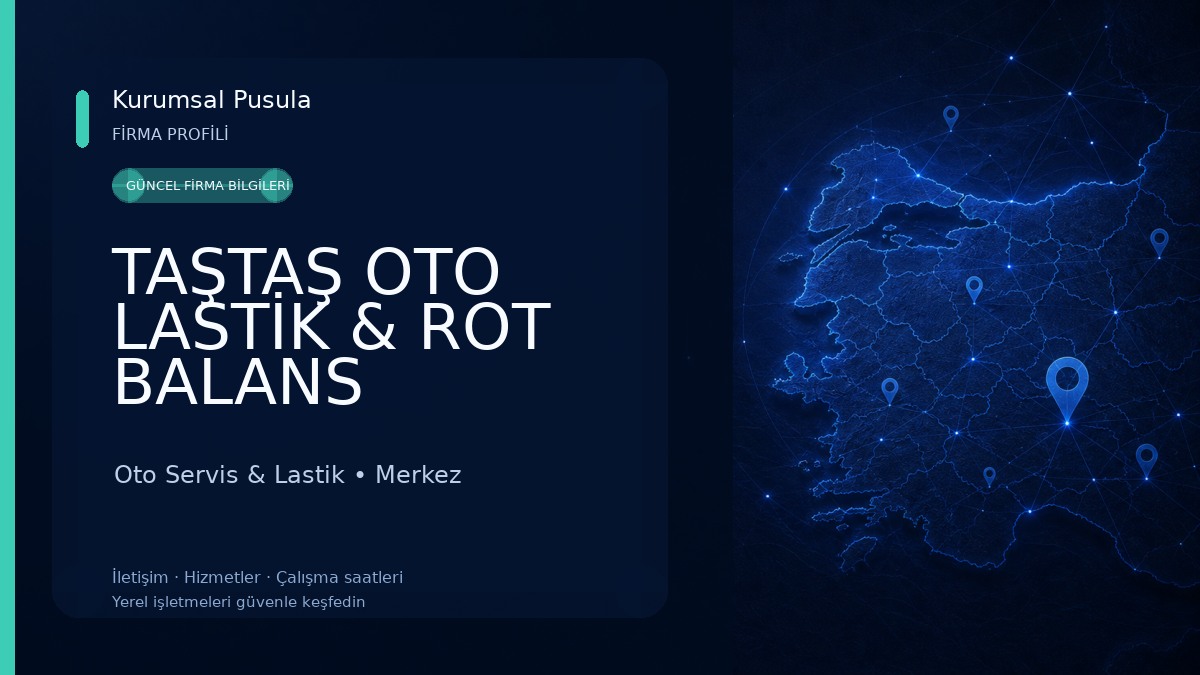 TAŞTAŞ OTO LASTİK & ROT BALANS