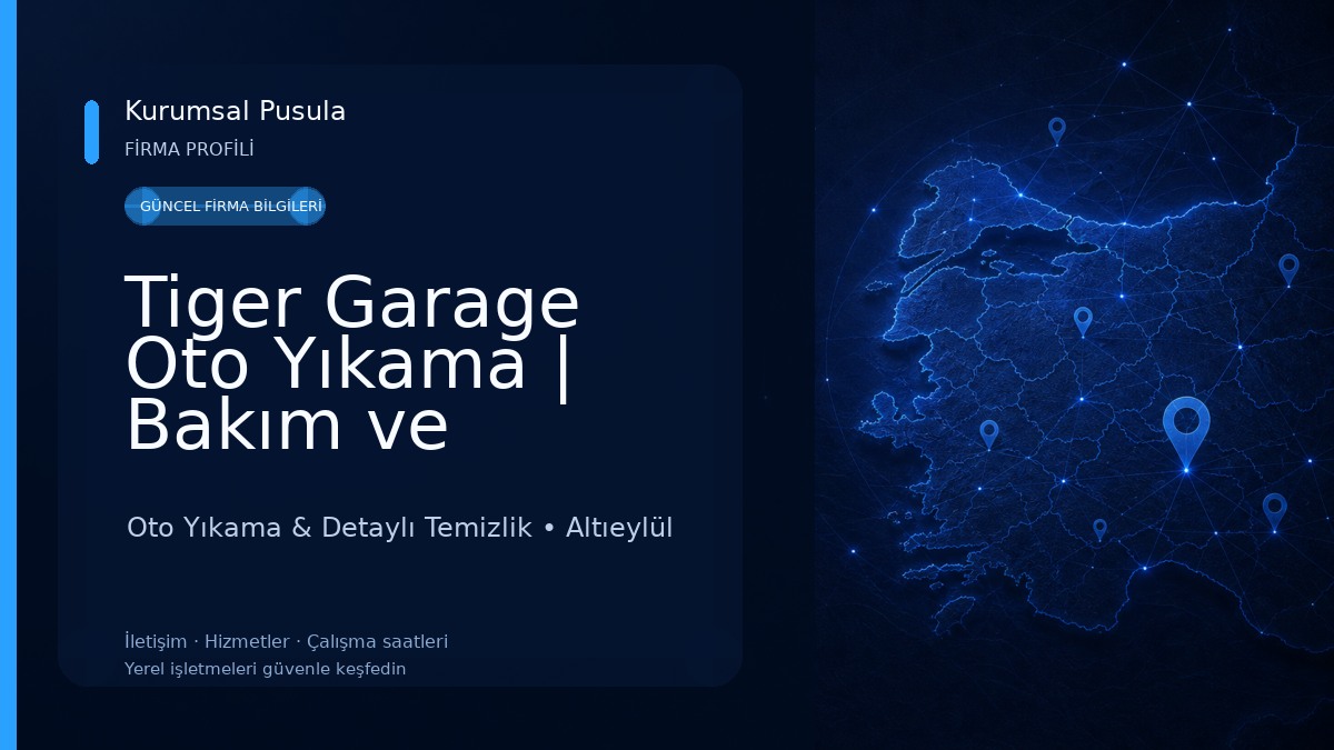 Tiger Garage Oto Yıkama | Bakım ve Uygulama Merkezi ( çekici hizmeti ) Oto Yıkama & Detaylı Temizlik