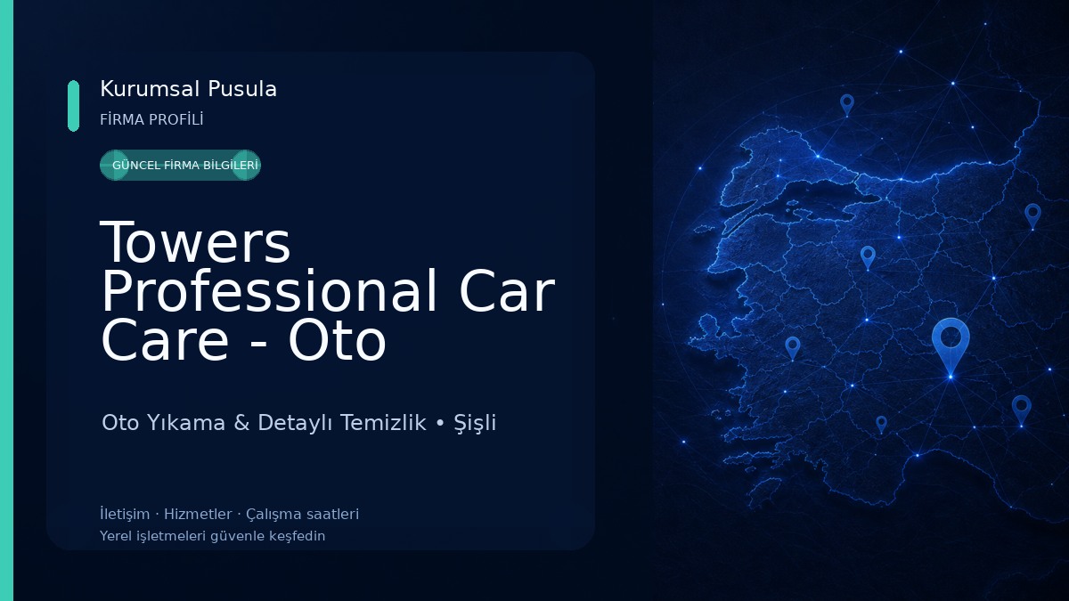 Towers Professional Car Care - Oto Kuaför Oto Yıkama & Detaylı Temizlik