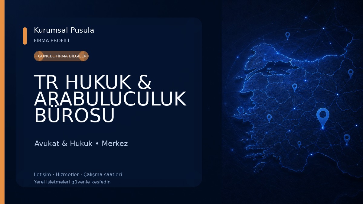 TR HUKUK & ARABULUCULUK BÜROSU Avukat & Hukuk
