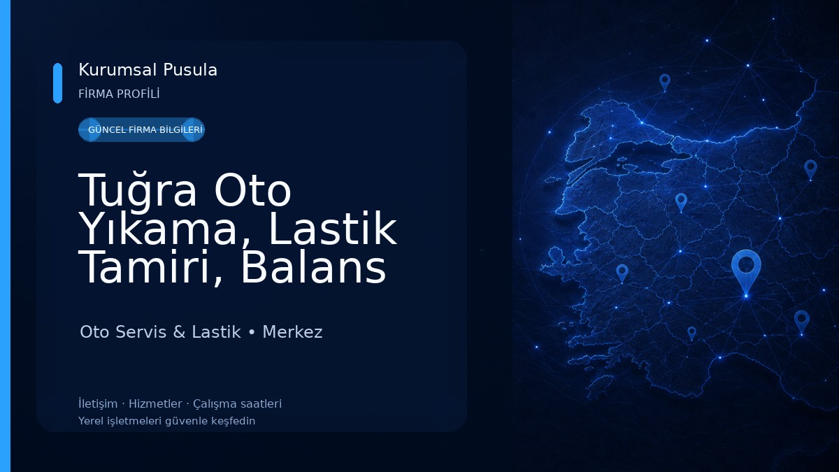 Tuğra Oto Yıkama, Lastik Tamiri, Balans