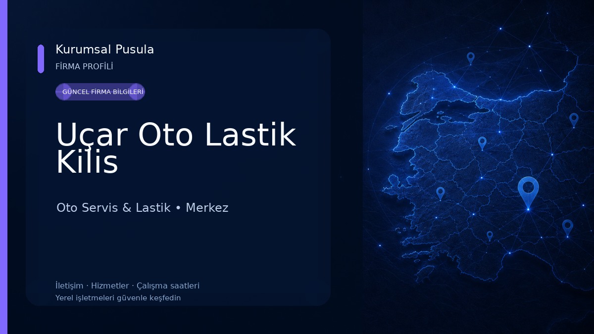 Uçar Oto Lastik Kilis