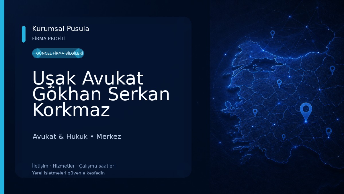 Uşak Avukat Gökhan Serkan Korkmaz