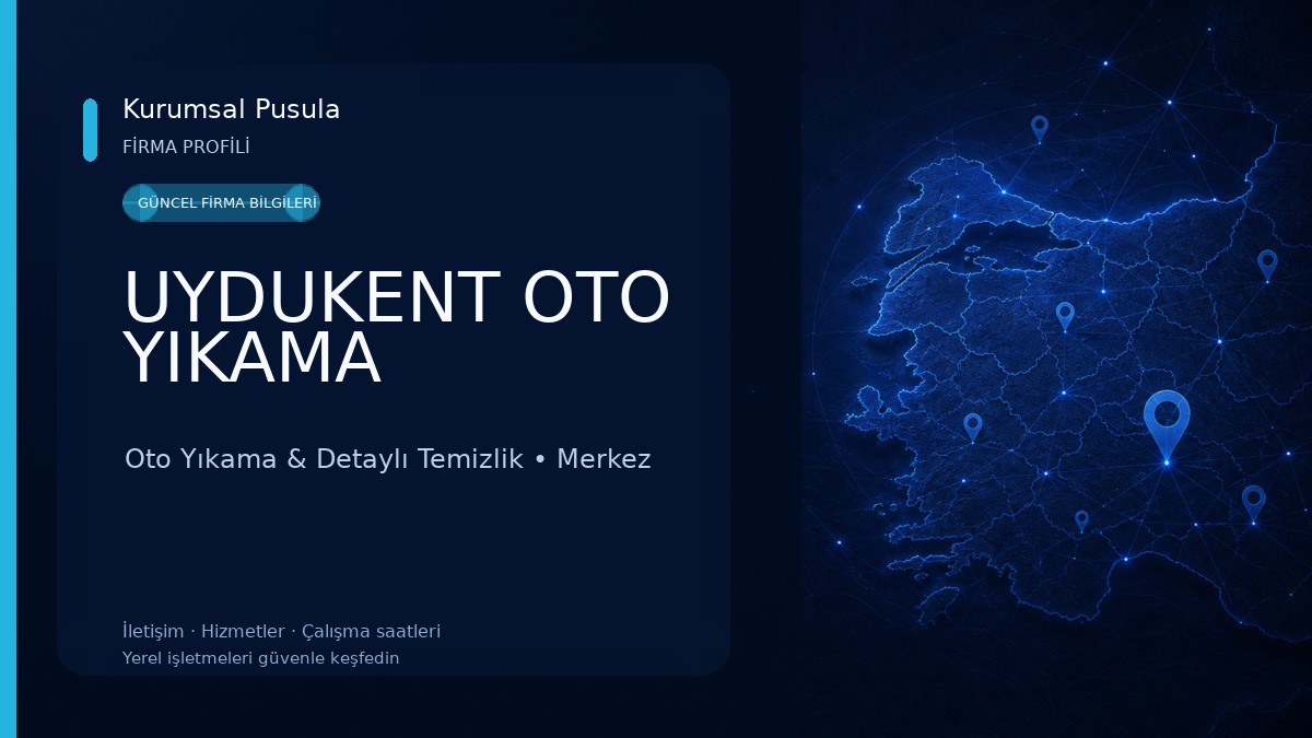 UYDUKENT OTO YIKAMA Oto Yıkama & Detaylı Temizlik