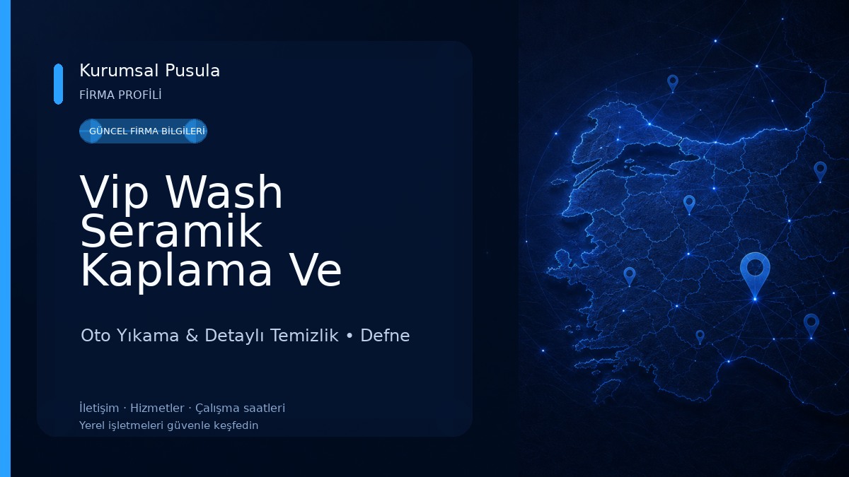 Vip Wash Seramik Kaplama Ve Uygulama Bayii - Hatay Pasta Cila Boya Koruma Araç Detaylı Temizlik Oto Yıkama & Detaylı Temizlik
