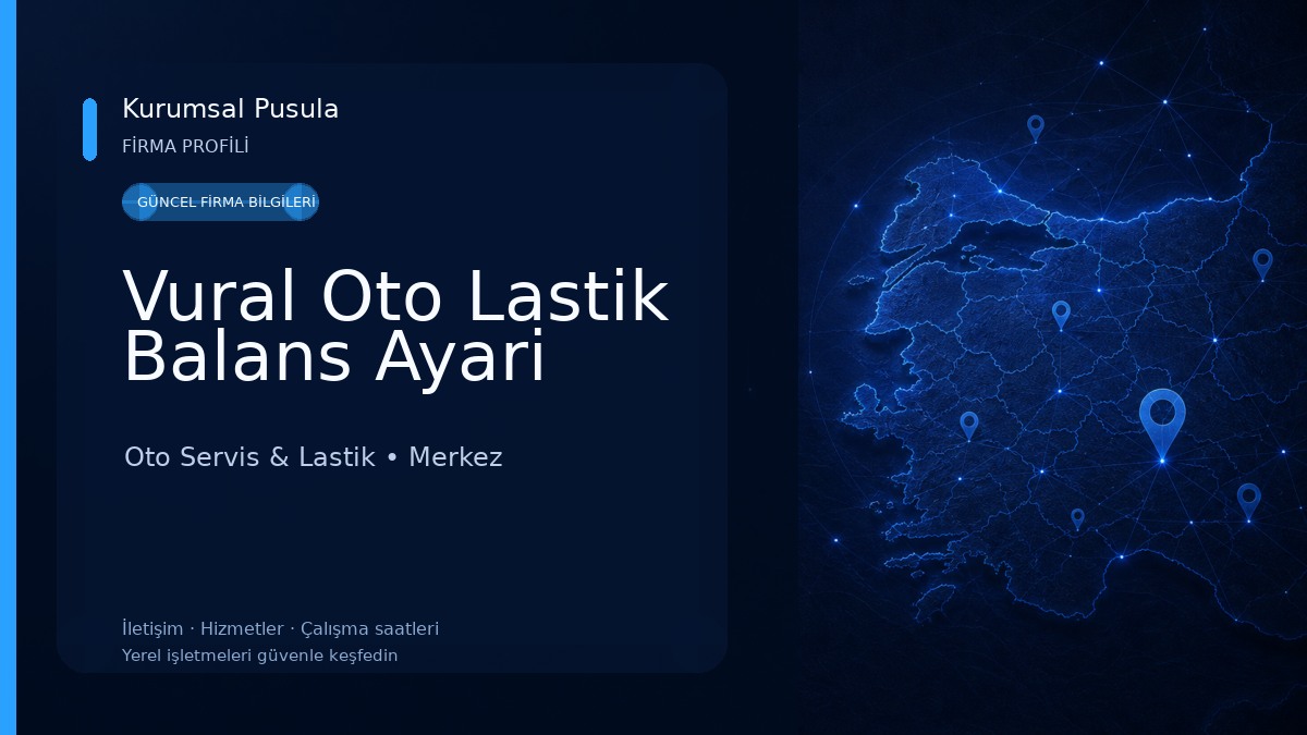 Vural Oto Lastik Balans Ayari Oto Servis & Lastik